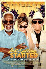 Watch Just Getting Started Primewire
