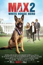 Watch Max 2: White House Hero Primewire
