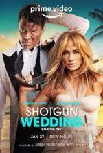 Watch Shotgun Wedding Primewire