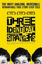 Watch Three Identical Strangers Primewire