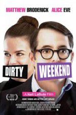 Watch Dirty Weekend Primewire