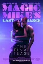 Watch Magic Mike's Last Dance Primewire