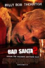 Watch Bad Santa 2 Primewire