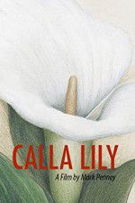 Watch Calla Lily Primewire