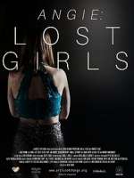 Watch Angie: Lost Girls Primewire
