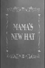 Watch Mama's New Hat Primewire