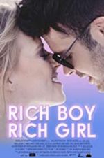 Watch Rich Boy, Rich Girl Primewire