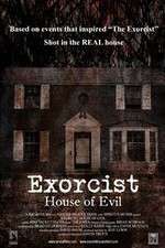Watch Exorcist House of Evil Primewire