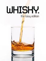 Watch Whisky - The Islay Edition Primewire