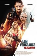 Watch I Am Vengeance: Retaliation Primewire