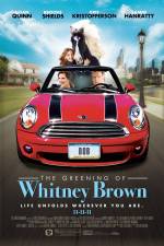 Watch The Greening of Whitney Brown Primewire