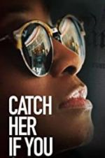 Watch Catch Her if You Can Primewire