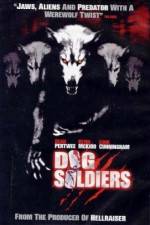Watch Dog Soldiers Primewire