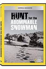 Watch National Geographic: Hunt for the Abominable Snowman Primewire