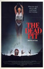 Watch The Dead Pit Primewire