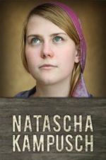 Watch Natascha Kampusch: The Whole Story Primewire