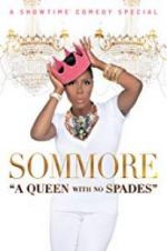 Watch Sommore: A Queen with No Spades Primewire
