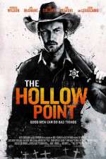 Watch The Hollow Point Primewire