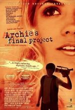 Watch Archie\'s Final Project Primewire