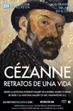 Watch Exhibition on Screen: Czanne - Portraits of a Life Primewire