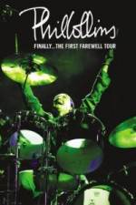 Watch Phil Collins Finally The First Farewell Tour Primewire
