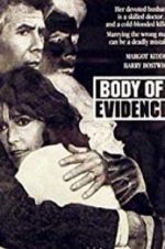 Watch Body of Evidence Primewire