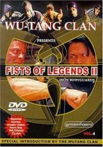 Watch Fist of Legends 2: Iron Bodyguards Primewire