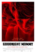 Watch Goodnight Mommy Primewire