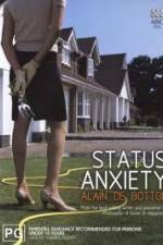 Watch Status Anxiety Primewire