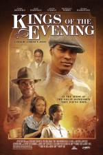 Watch Kings of the Evening Primewire