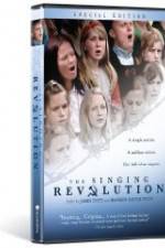 Watch The Singing Revolution Primewire