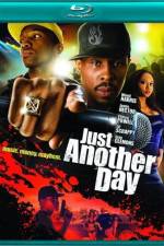 Watch A Hip Hop Hustle The Making of 'Just Another Day' Primewire