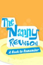 Watch The Nanny Reunion: A Nosh to Remember Primewire