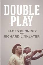 Watch Double Play: James Benning and Richard Linklater Primewire