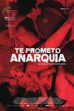 Watch I Promise You Anarchy Primewire