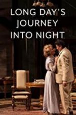 Watch Long Day\'s Journey Into Night: Live Primewire