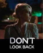 Watch Don\'t Look Back Primewire