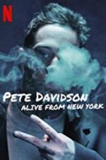 Watch Pete Davidson: Alive from New York Primewire