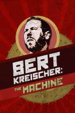 Watch Bert Kreischer The Machine Primewire