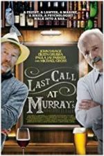 Watch Last Call at Murray\'s Primewire