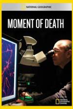 Watch National Geographic Moment of Death Primewire