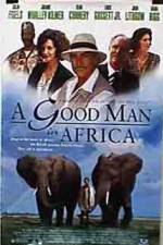 Watch A Good Man in Africa Primewire