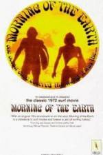 Watch Morning of the Earth Primewire