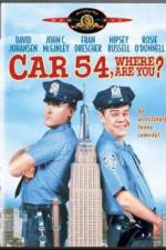 Watch Car 54 Where Are You Primewire
