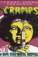 Watch The Cramps Live at Napa State Mental Hospital Primewire