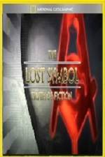 Watch National Geographic Lost Symbol Truth or Fiction Primewire