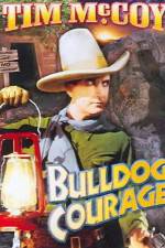 Watch Bulldog Courage Primewire