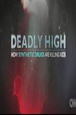 Watch Deadly High How Synthetic Drugs Are Killing Kids Primewire