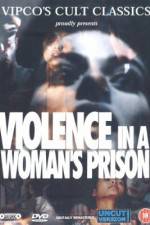 Watch Violenza in un carcere femminile Primewire