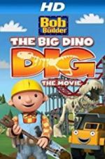 Watch Bob the Builder: Big Dino Dig Primewire